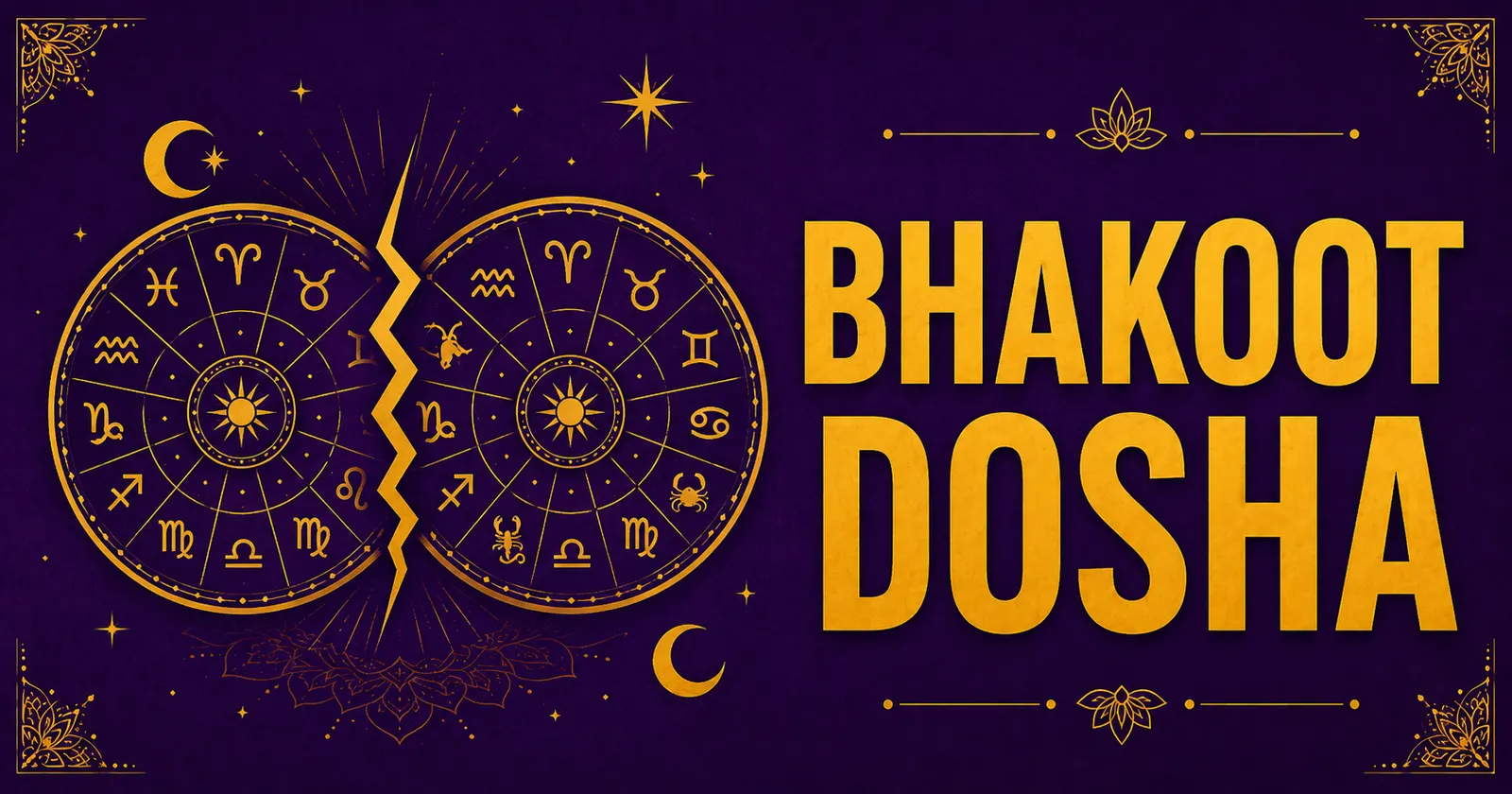 Kundali chart showing Bhakoot Dosha moon sign combinations and cancellation conditions