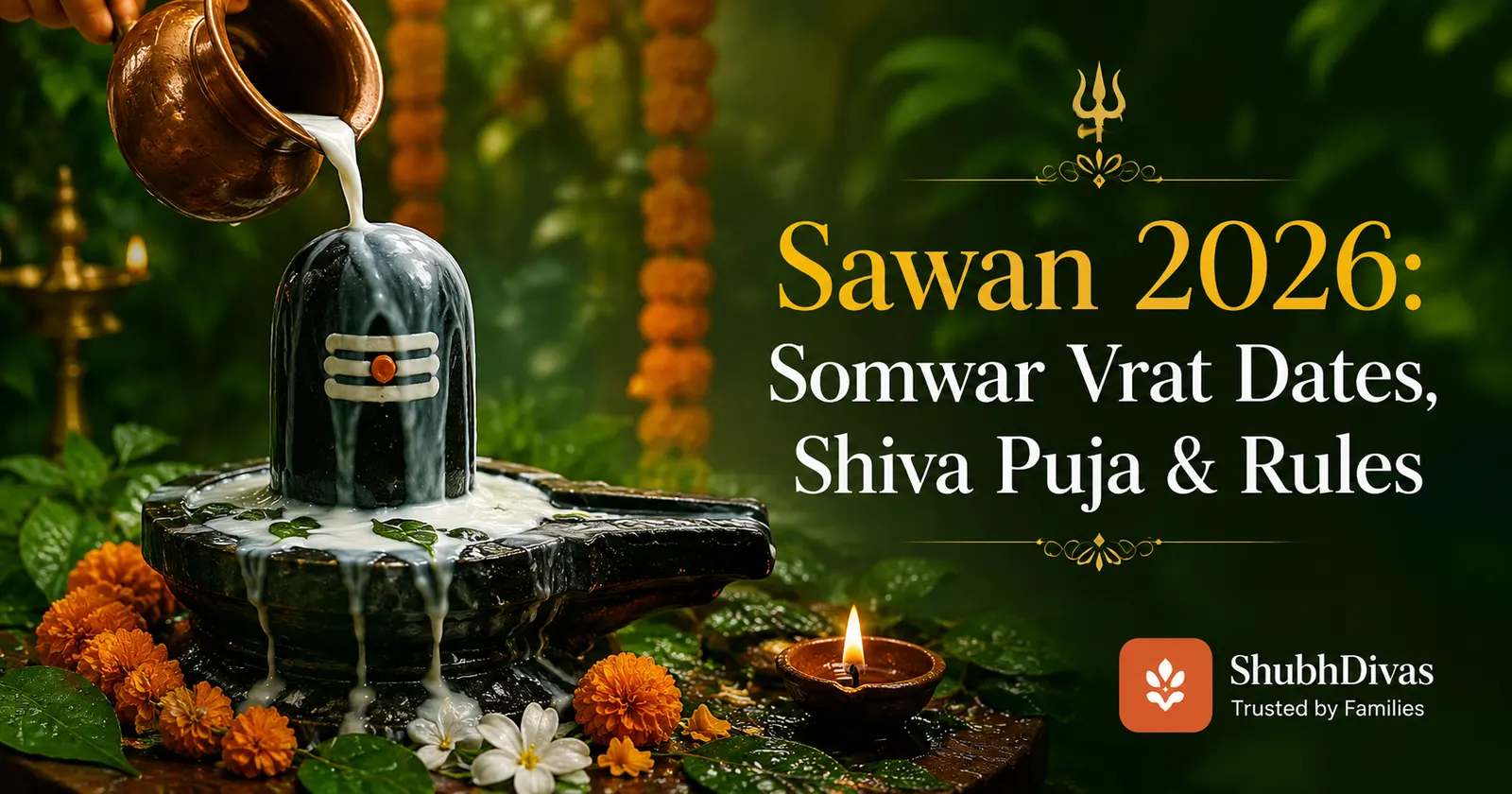 Sawan 2026 — Shivalinga adorned with bilva leaves, milk abhishekam and marigold garlands during the holy month of Shravan
