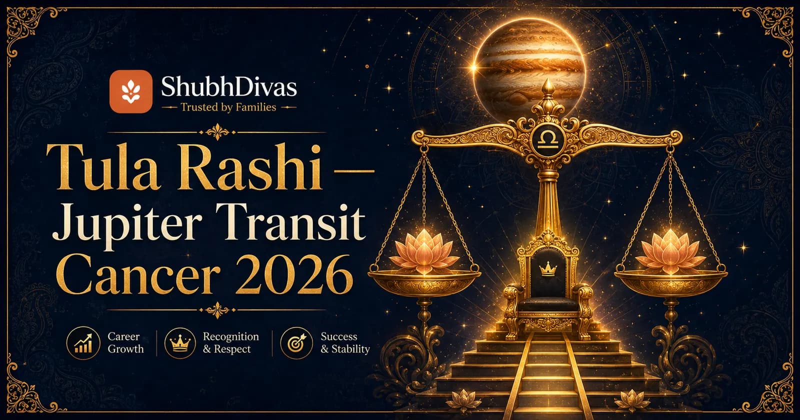 Tula Rashi scales symbol glowing with Jupiter golden light — Guru Gochar Cancer 2026 10th house transit for Libra